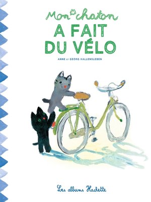 cover image of Mon chaton a fait du vélo